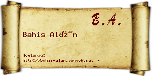 Bahis Alán névjegykártya